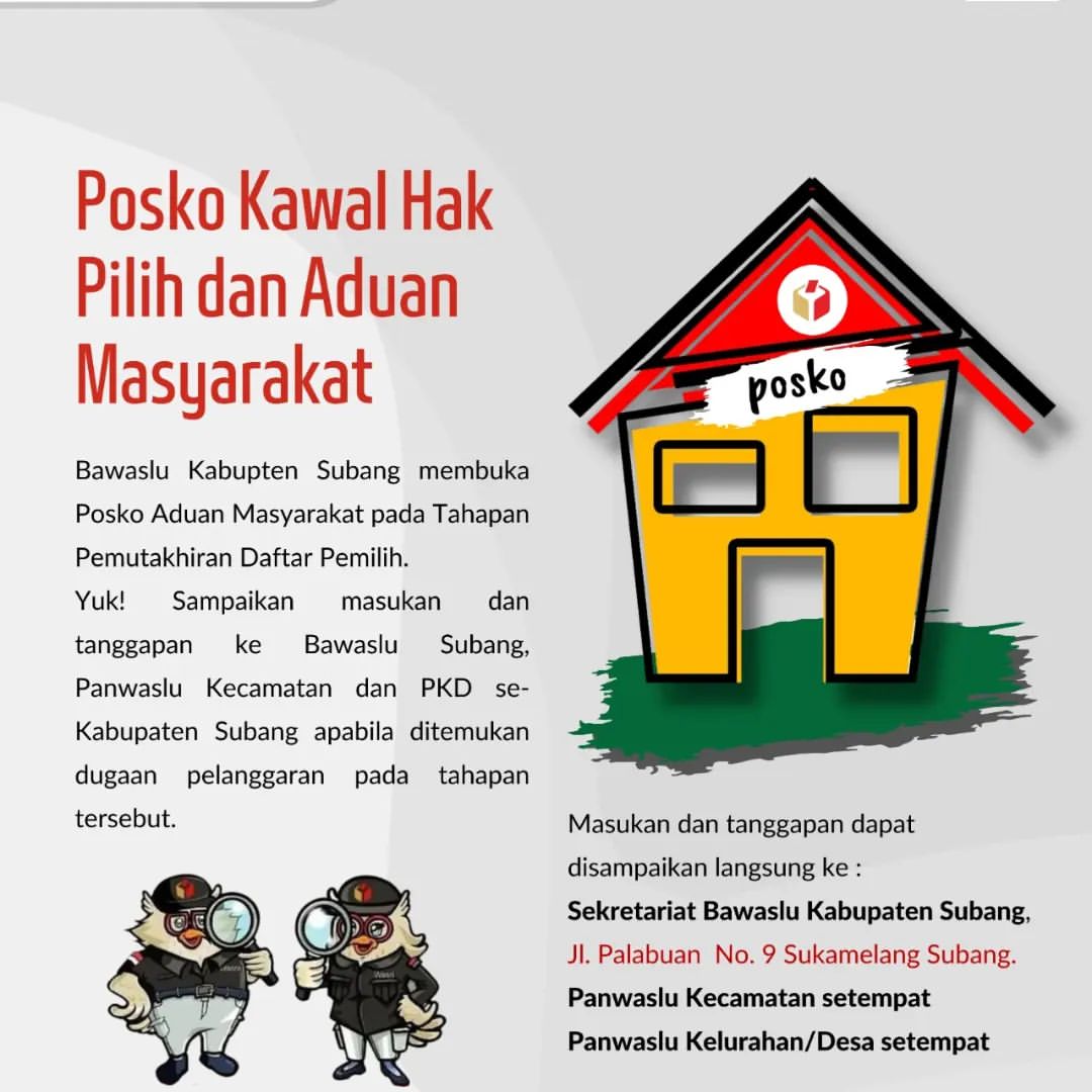 Bawaslu Kabupaten Subang Buka Posko Aduan Masyarakat untuk Pemutakhiran dan Penyusunan Daftar Pemilih 2024